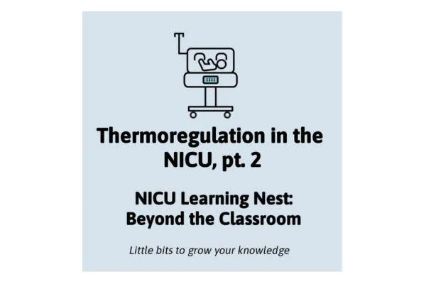 Thermoregulation in the NICU part 2
