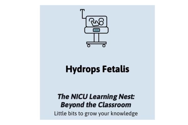 Hydrops Fetalis for NICU nurses