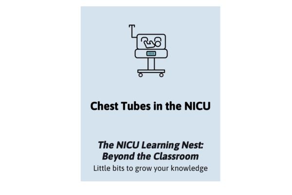 Chest Tubes in the NICU