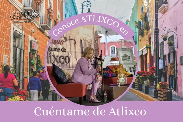 Cuéntame de Atlixco