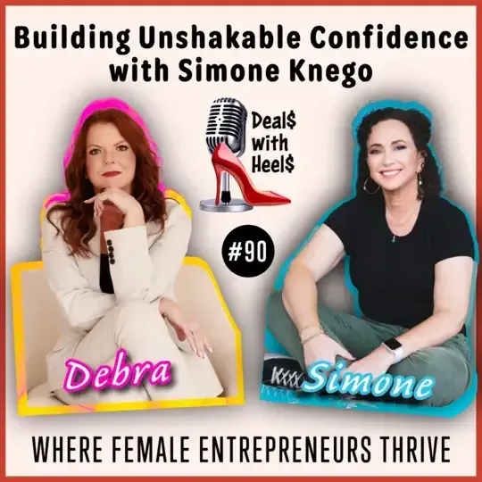 Building Unshakable Confidence with Simone Knego Episode 90