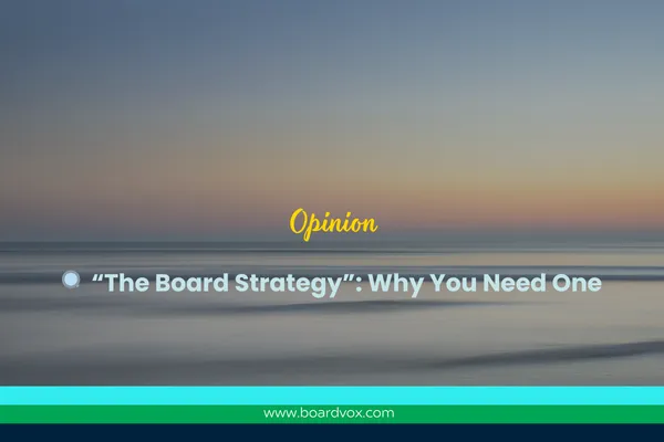 The Board Strategy