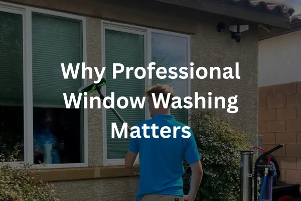 Professional window cleaning service in Las Vegas, Nevada