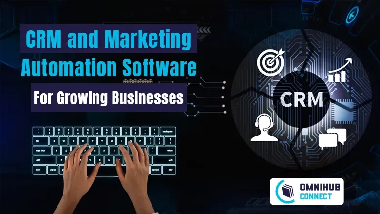 Best CRM and Marketing Automation Software