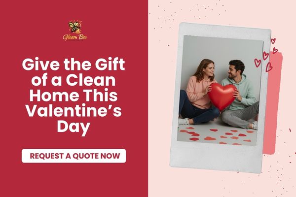 Give the Gift of a Clean Home This Valentine’s Day