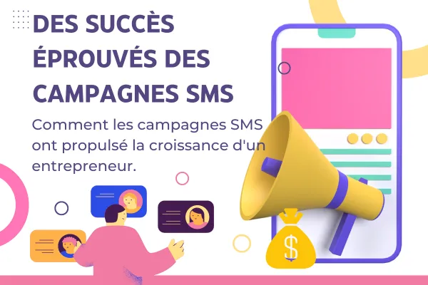  Campagnes SMS Marketing