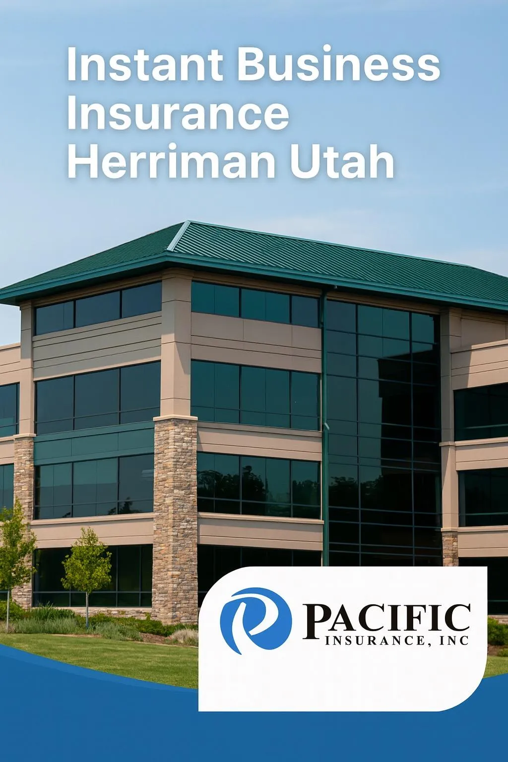 Instant Business Insurance Herriman Utah