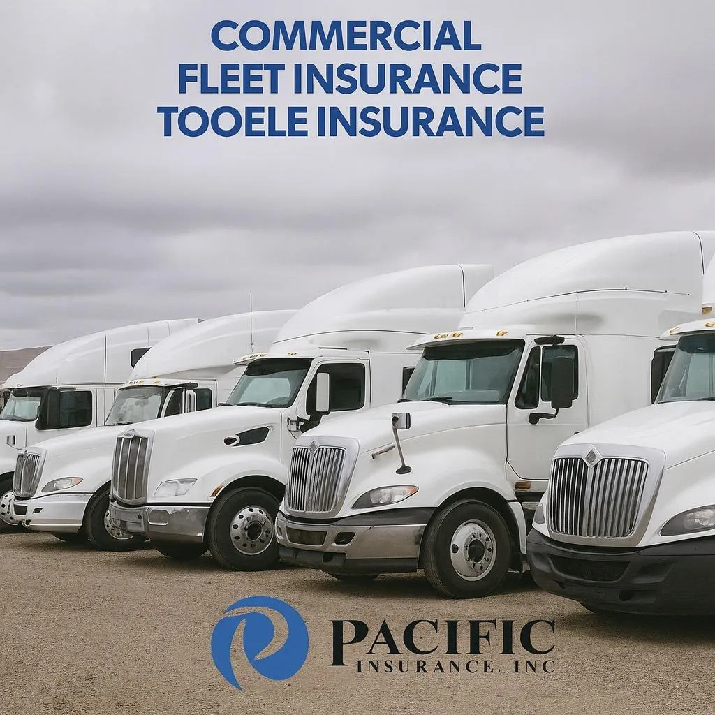 Commercial Fleet Insurance Tooele Insurance