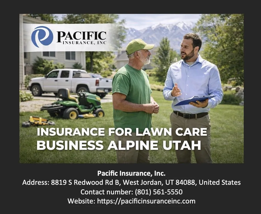 Insurance For Lawn Care Business Alpine Utah