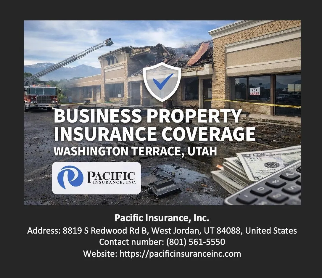 Business Property Insurance Coverage Washington Terrace Utah