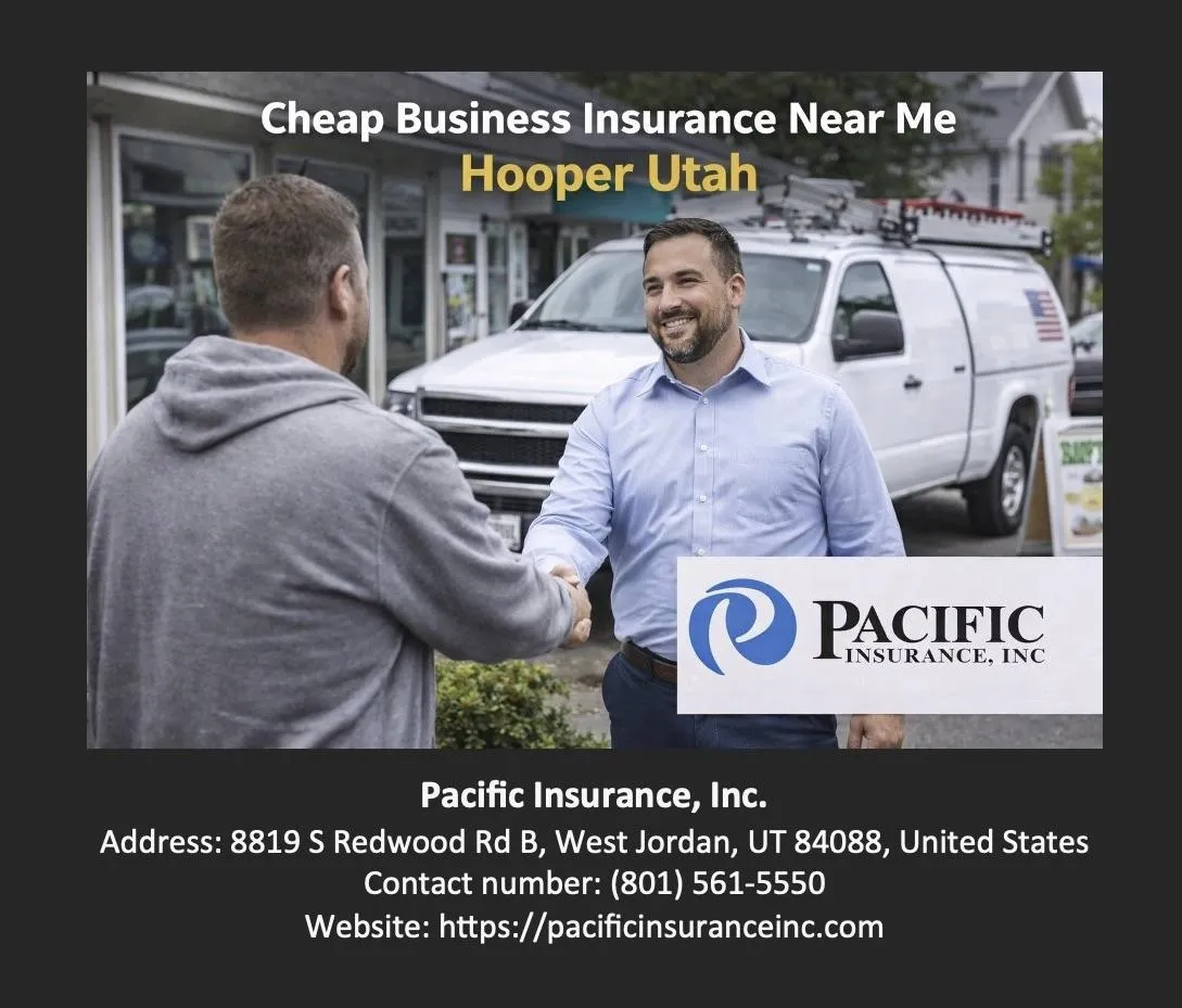 Cheap Business Insurance Near Me Hooper Utah