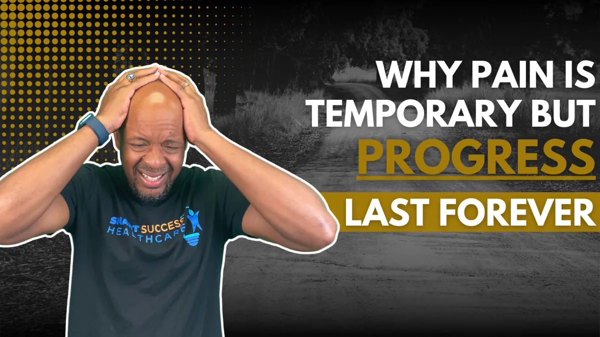 Why Pain is Temporary but Progress Lasts Forever