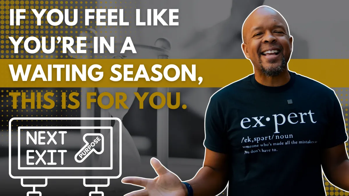 If You Feel Like You’re in a Waiting Season, This is for You.