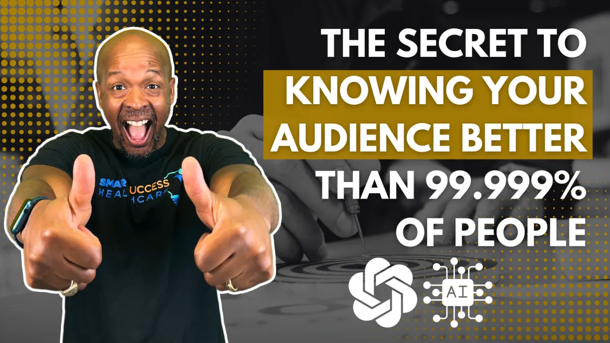The Secret to Knowing Your Audience Better Than 99.999% of People