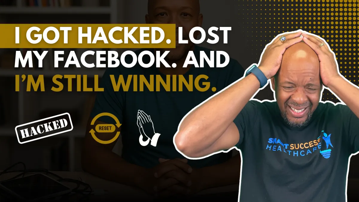 I Got Hacked. Lost My Facebook. And I’m Still Winning.