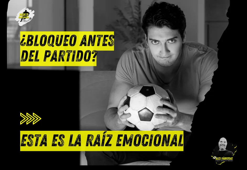¿Por qué te bloqueas justo antes del partido? Aquí está la raíz emocional
