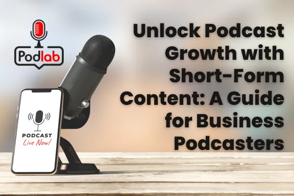 Short-form content for podcast promotion