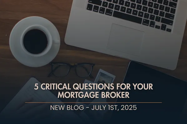 5 Questions to Ask Your Mortgage Broker or Lender in Durham Region, Canada