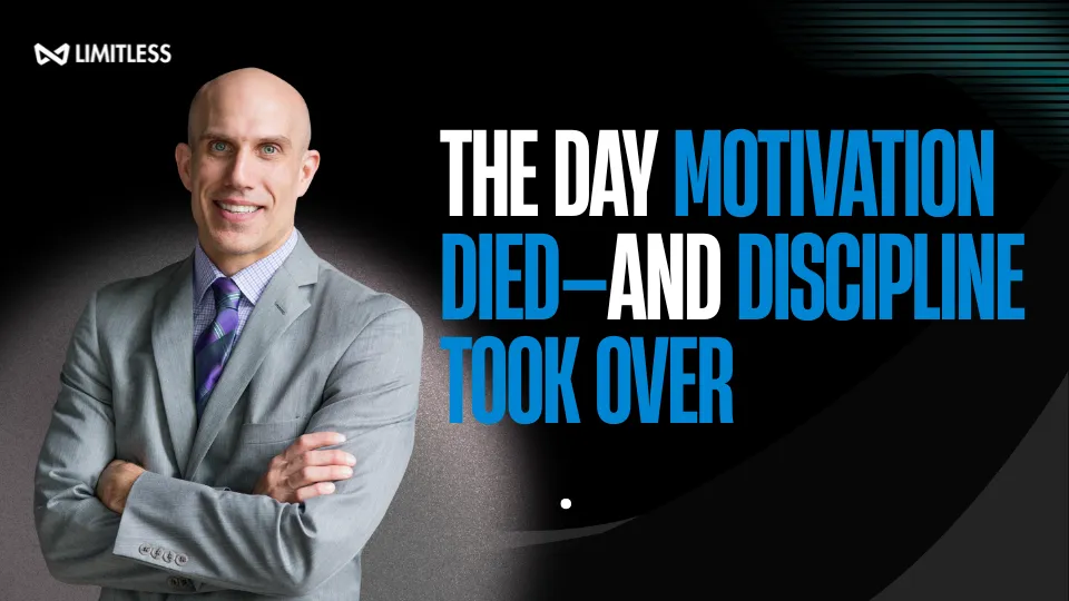 The Day Motivation Died—and Discipline Took Over