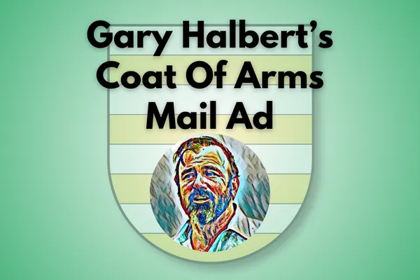 Gary Halbert’s Coat Of Arms Mail Ad