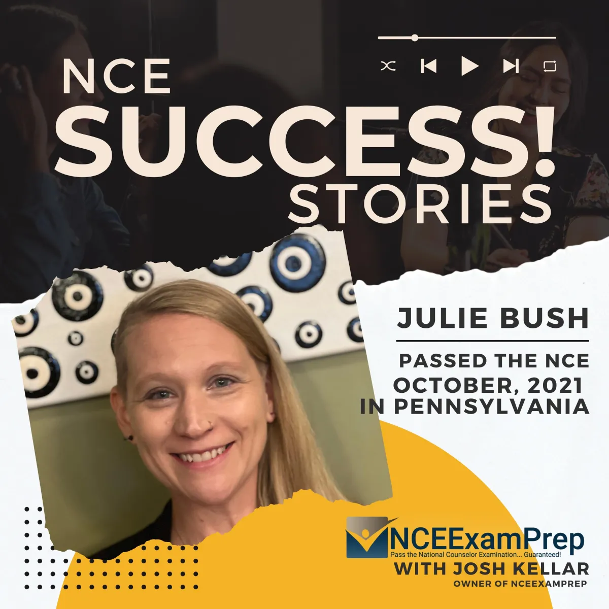Passing the NCE - Julie