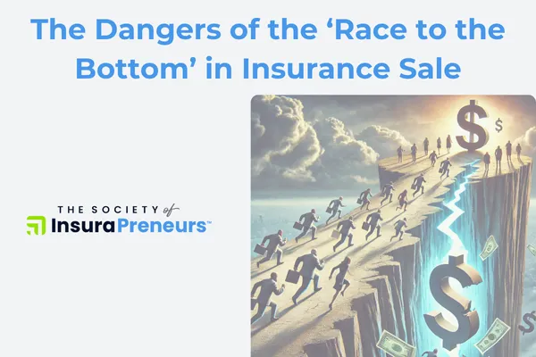 The Dangers of the ‘Race to the Bottom’ in Insurance Sale