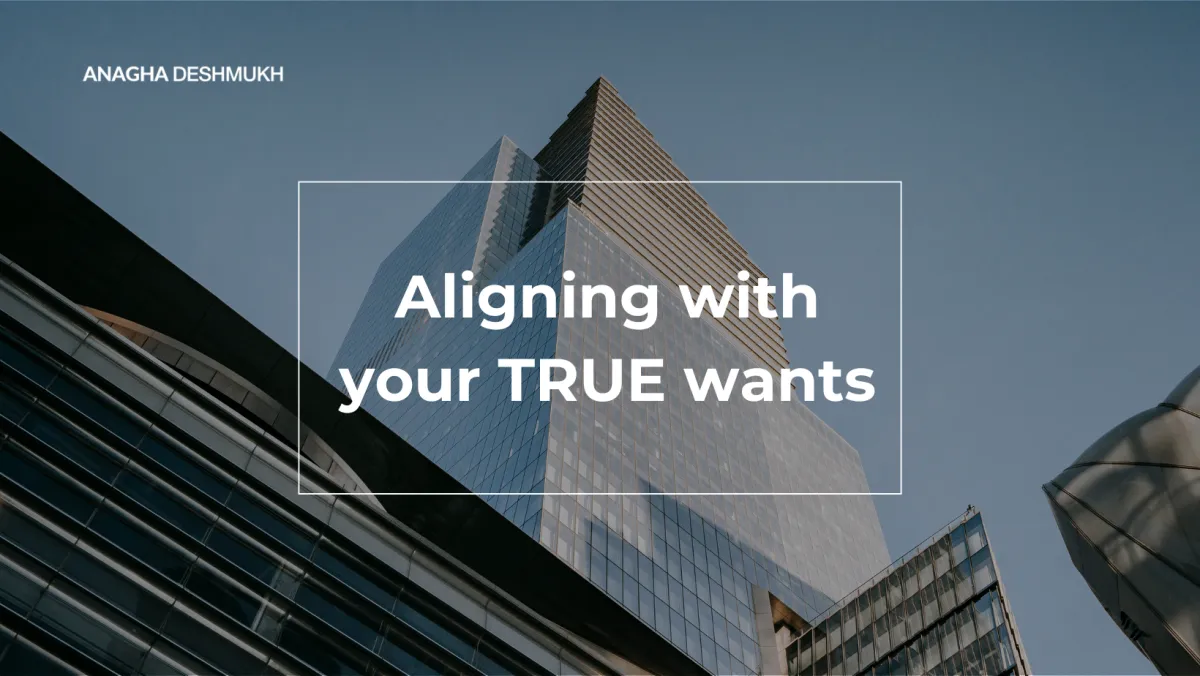 aligning with your true wants