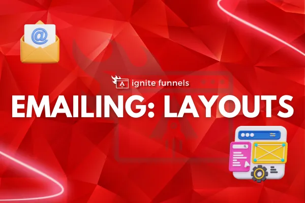Ignite Funnels Email Layouts Thumbnail
