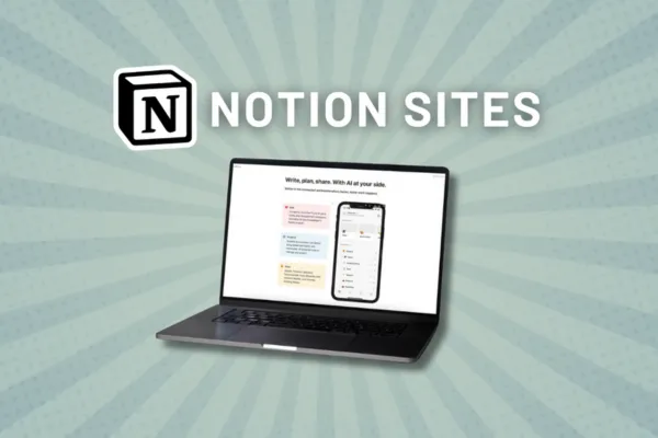 An image advertising Notion Sites, a website-building tool from Notion.
