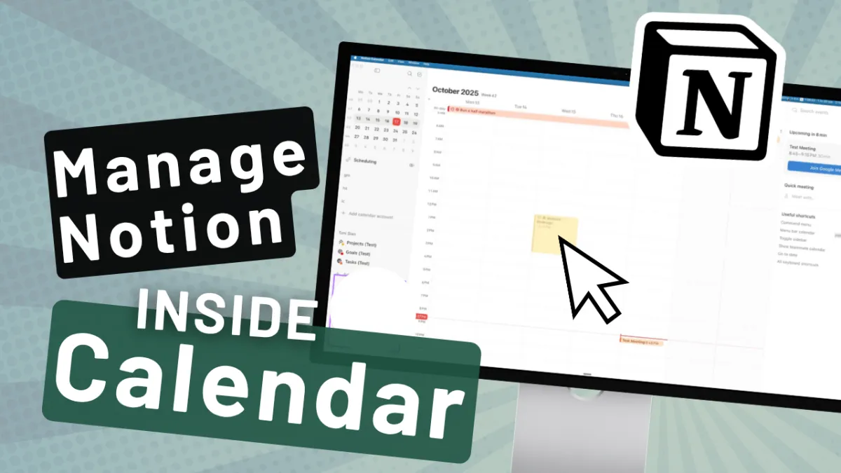 Screenshot of Notion Calendar interface showing color-coded tasks and projects arranged on a weekly view. The video creator demonstrates new features like drag-and-drop scheduling, two-way sync with Notion databases, and AI meeting notes integration for productivity and time blocking.