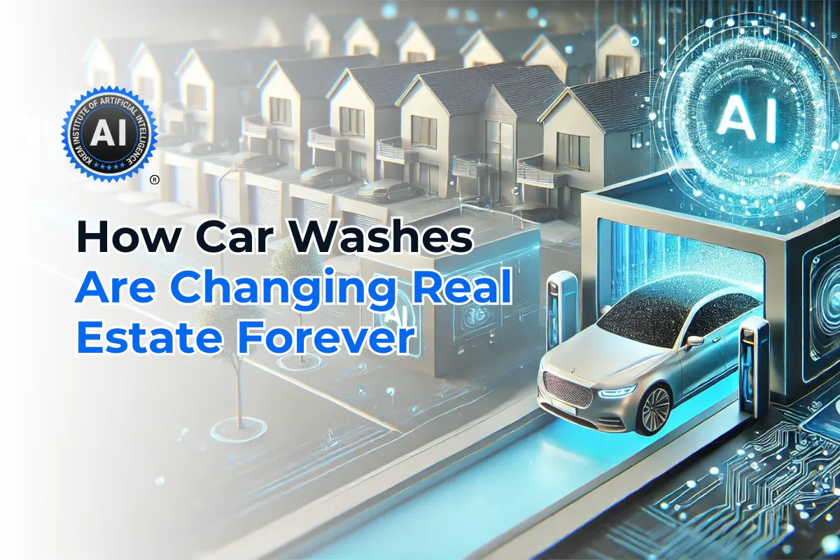 How Car Washes Are Changing Real Estate Forever