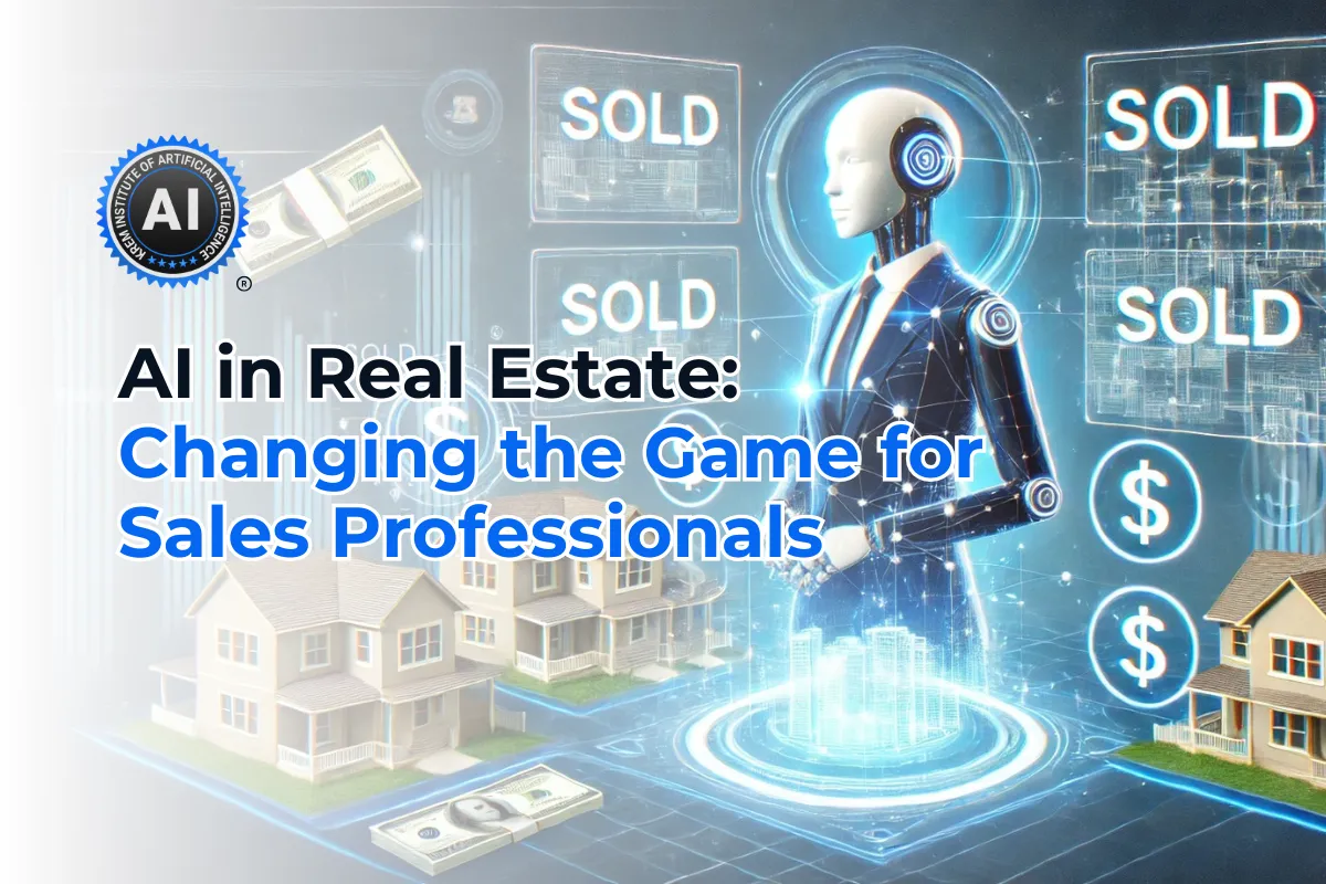 AI in Real Estate: Changing the Game for Sales Professionals