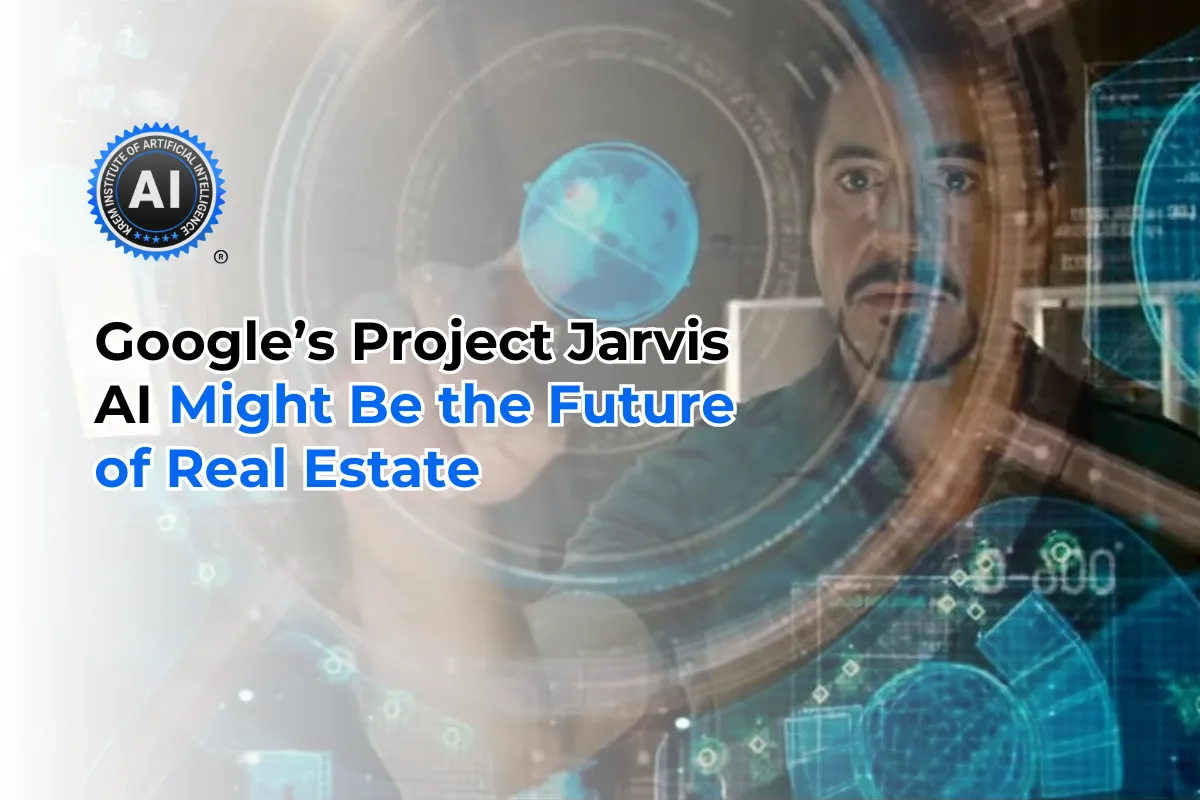 Google’s Project Jarvis AI Might Be the Future of Real Estate