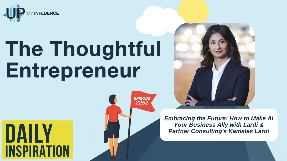 Embracing the Future: How to Make AI Your Business Ally with Lardi & Partner Consulting's Kamales Lardi