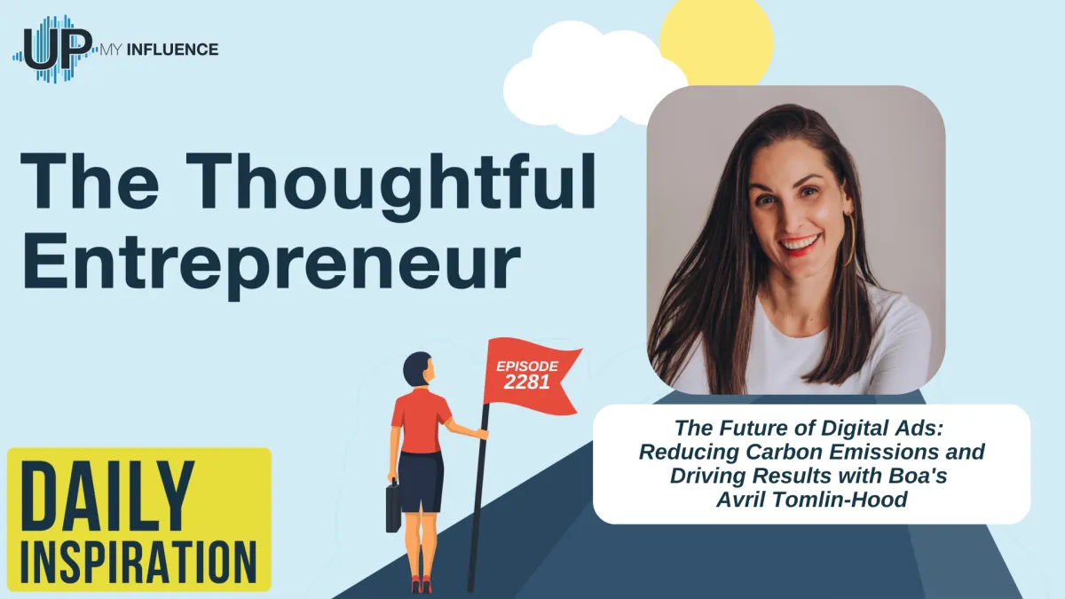 The Future of Digital Ads: Reducing Carbon Emissions and Driving Results with Boa's Avril Tomlin-Hood