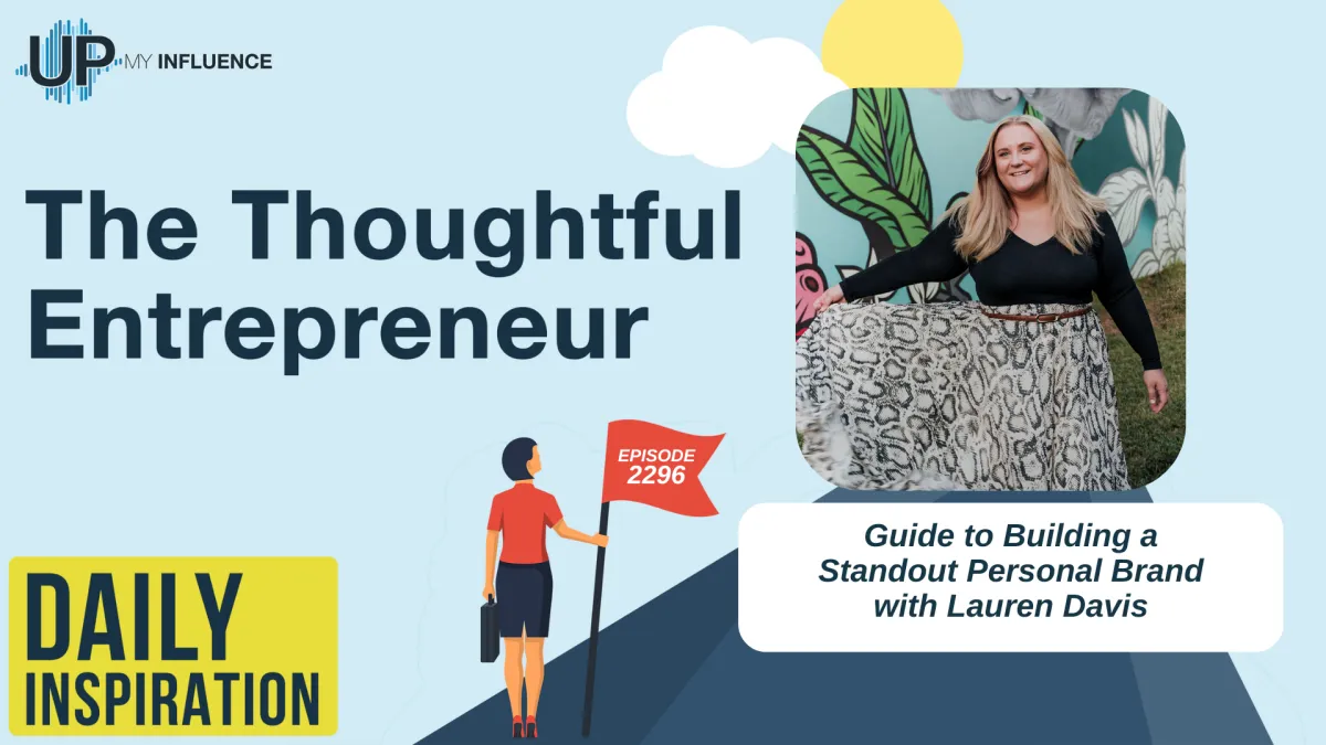 2296 - Guide to Building a Standout Personal Brand with Lauren Davis