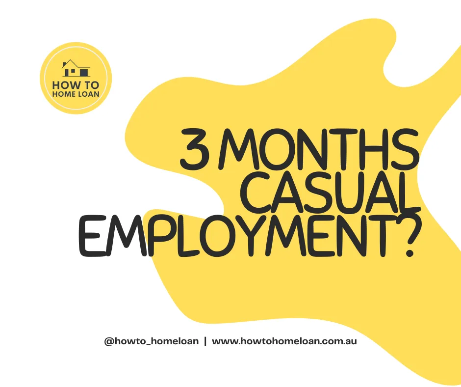 Casual Employment Home Loans