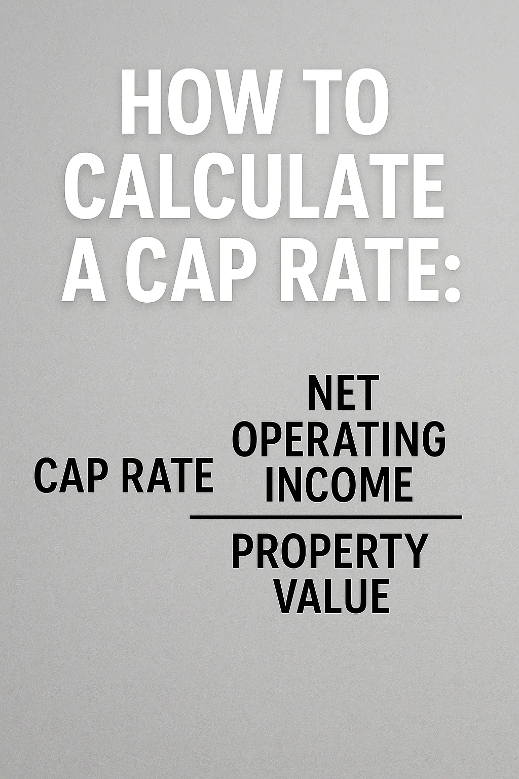 How to Calculate a Cap Rate