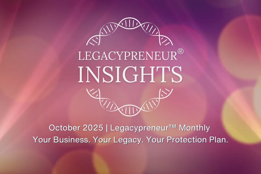 Your Business. Your Legacy. Your Protection Plan.