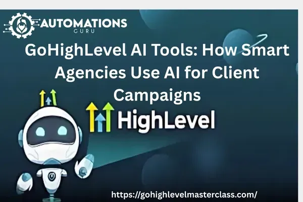 GoHighLevel AI Tools