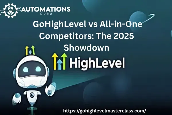 GoHighLevel vs All-in-One Competitors