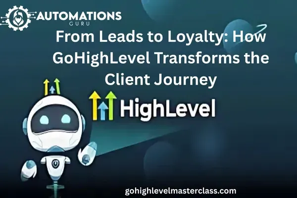 From Leads to Loyalty