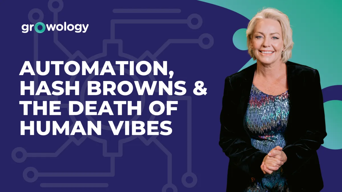 Blog: Automation, Hash Browns & The Death of Human Vibes