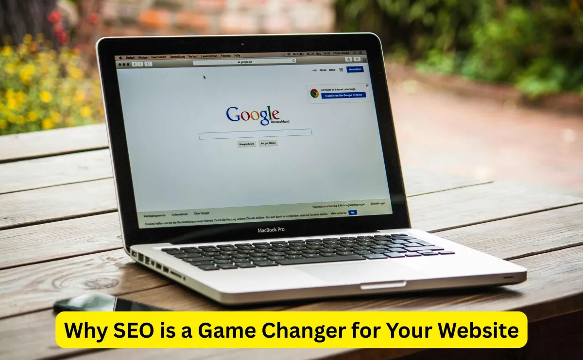 Why SEO is a Game Changer for Your Website