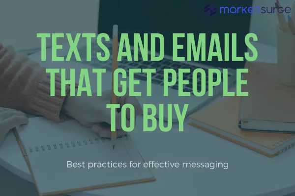 Best Practices for Texts and Emails That Persuade Prospective Clients to Book