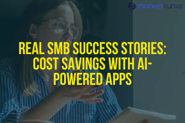 Real SMB Success Stories: Cost Savings with AI-Powered Apps