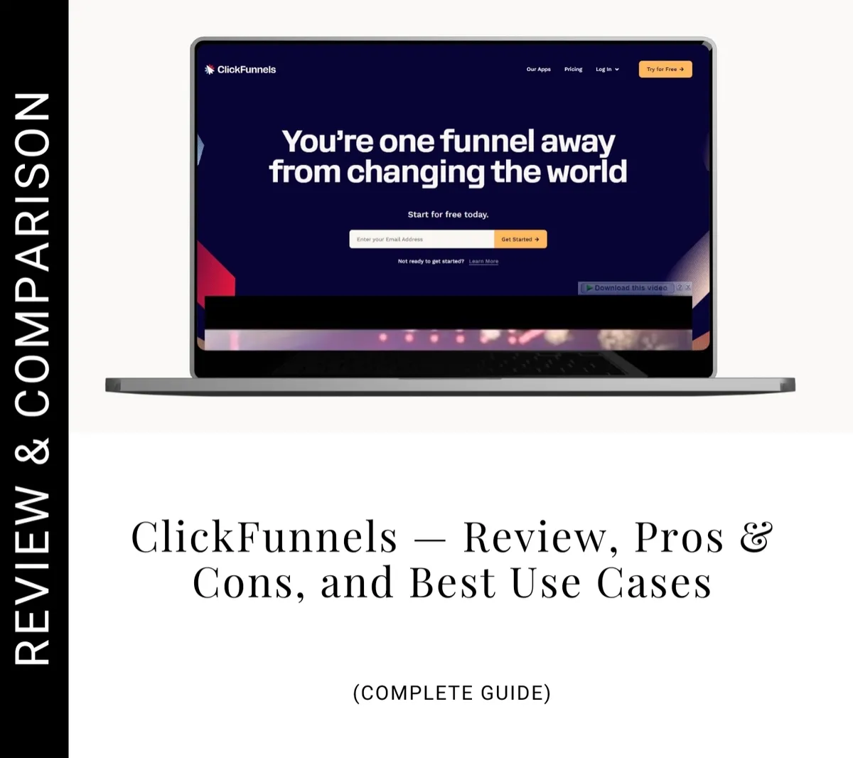 ClickFunnels — Review, Pros & Cons, and Best Use Cases
