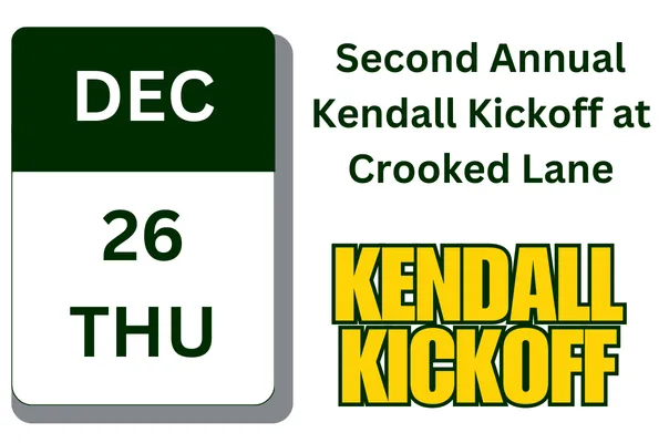 Kendall Kickoff