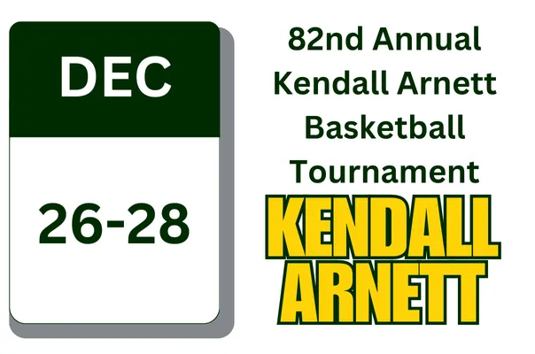 82nd Annual Kendall Arnett Basketball Tournament