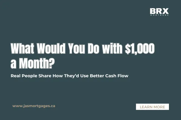 What Would You Do with $1,000 a Month? 